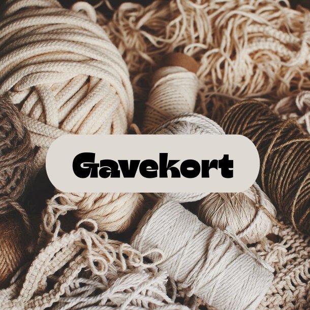Gavekort - til brug i den fysiske butik. 