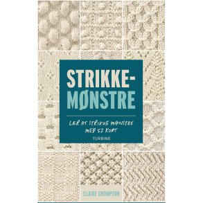 Strikkemnstre - lr at strikke mnstre med 52 kort - Claire Crompton